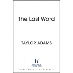 The Last Word: an utterly addictive and spine-chilling suspense thriller from the TikTok bestseller