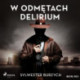W odmętach delirium