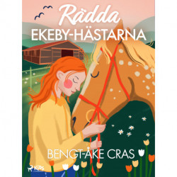 Rädda Ekeby-hästarna