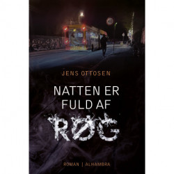 Natten er fuld af røg