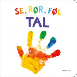 Se, rør, føl - TAL: en sansebog