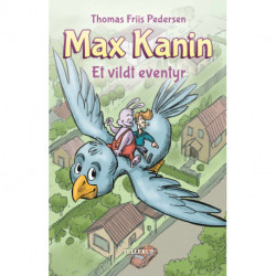 Max Kanin -3: Et vildt eventyr (LYT & LÆS)
