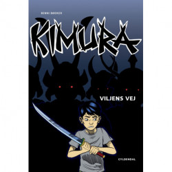 Kimura - Viljens vej - Lyt&læs: Nr. 7