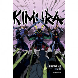 Kimura - Fredens vej - Lyt&læs: Nr. 8