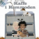 Kamma & Kamal. Kaffe i kommoden: God Læsestart
