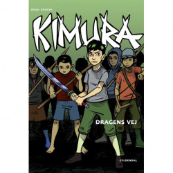 Kimura - Dragens vej - Lyt&læs: Nr. 5