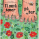 Ti små tæer på tur