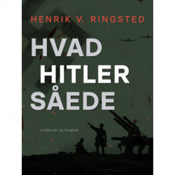 Hvad Hitler såede
