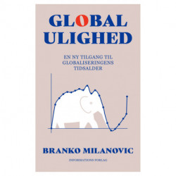 Global ulighed: En ny tilgang til globaliseringens tidsalder
