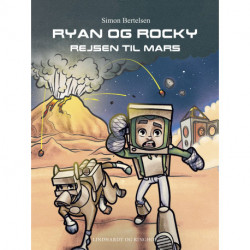 Ryan og Rocky - rejsen til Mars