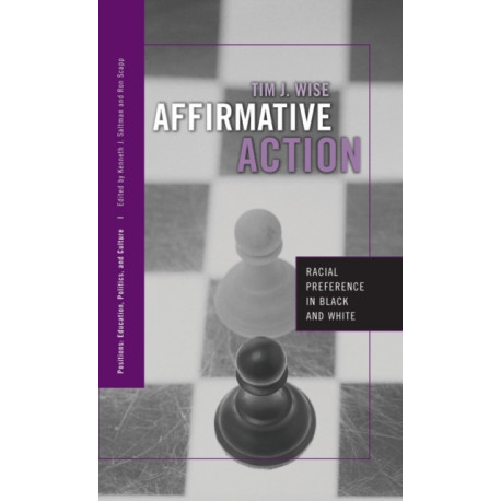 Affirmative Action: Racial Preference in Black and White