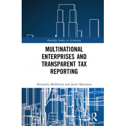 Multinational Enterprises and Transparent Tax Reporting