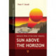 Sun Above the Horizon: Meteoric Rise of the Solar Industry