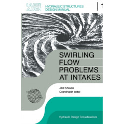 Swirling Flow Problems at Intakes