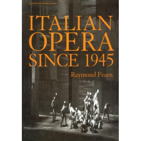 Italian Opera Since 1945