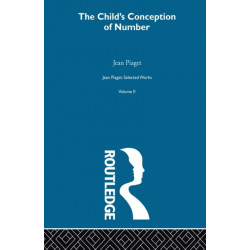 The Child's Conception of Number: Selected Works vol 2