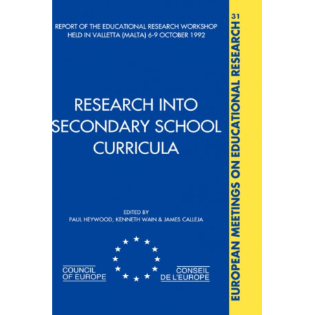 Research into Secondary School Curricula: Report of The Educational Research Workshop Held in Malta 6-9 October 1992