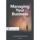 Managing Your Business: A Practical Guide