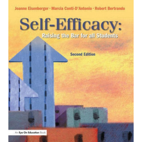 Self-Efficacy: Raising the Bar for All Students