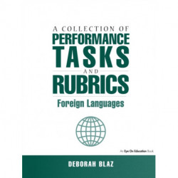 Collections of Performance Tasks & Rubrics: Foreign Languages