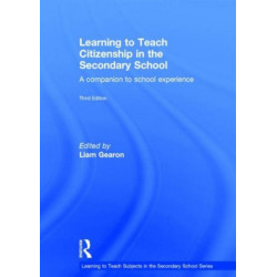 Learning to Teach Citizenship in the Secondary School: A companion to school experience