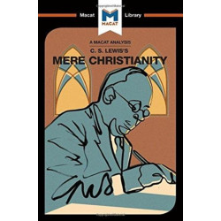 An Analysis of C.S. Lewis's Mere Christianity