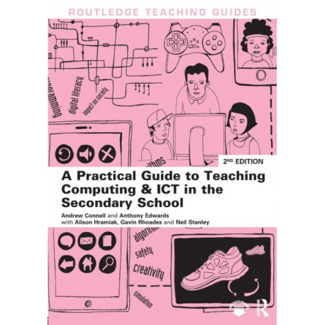 A Practical Guide to Teaching Computing and ICT in the Secondary School