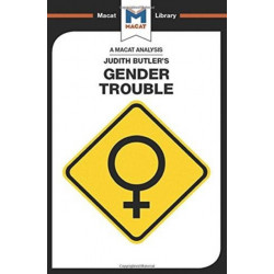 An Analysis of Judith Butler's Gender Trouble
