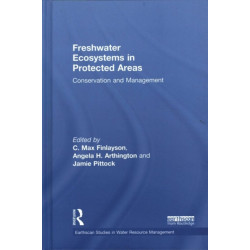 Freshwater Ecosystems in Protected Areas: Conservation and Management