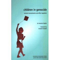 Children in Genocide: Extreme Traumatization and Affect Regulation