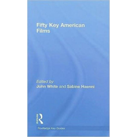 Fifty Key American Films