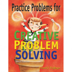 Practice Problems for Creative Problem Solving: Grades 3-8