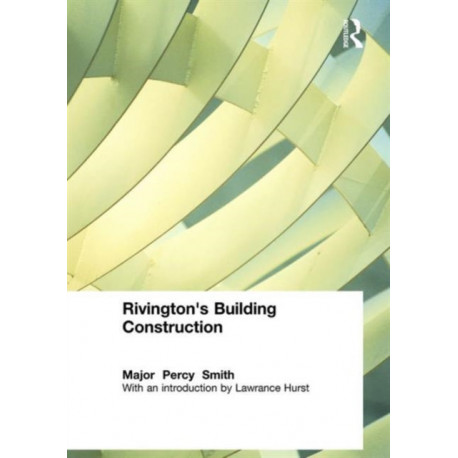 Rivington's Building Construction