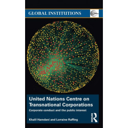 United Nations Centre on Transnational Corporations: Corporate Conduct and the Public Interest