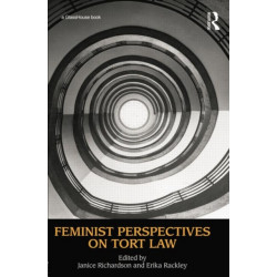 Feminist Perspectives on Tort Law