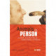 Animals in Person: Cultural Perspectives on Human-Animal Intimacies