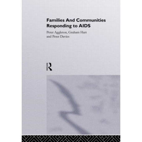 Families and Communities Responding to AIDS