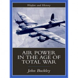 Air Power in the Age of Total War