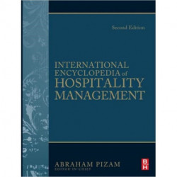 International Encyclopedia of Hospitality Management