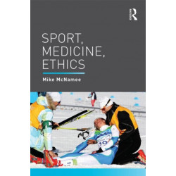 Sport, Medicine, Ethics
