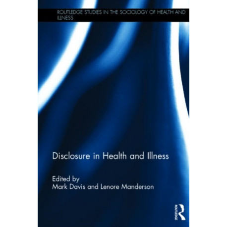 Disclosure in Health and Illness
