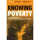 Knowing Poverty: Critical Reflections on Participatory Research and Policy