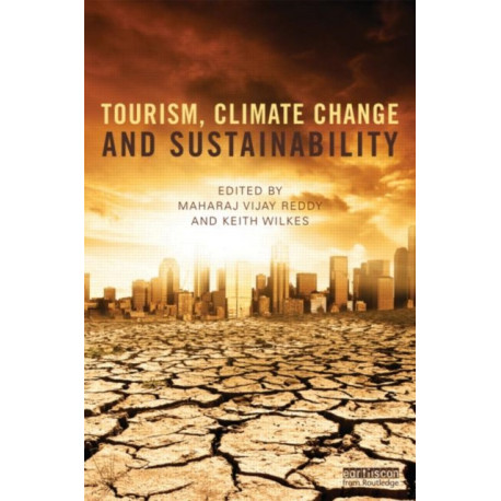 Tourism, Climate Change and Sustainability