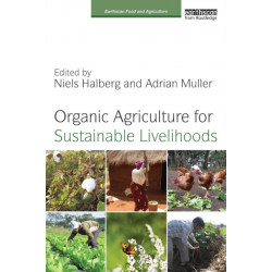 Organic Agriculture for Sustainable Livelihoods
