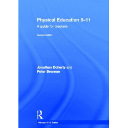 Physical Education 5-11: A guide for teachers