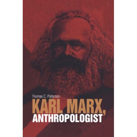Karl Marx, Anthropologist
