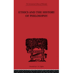 Ethics and the History of Philosophy: Selected Essays