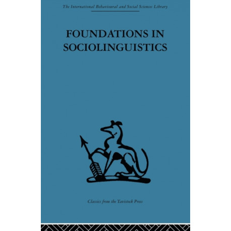 Foundations in Sociolinguistics: An ethnographic approach