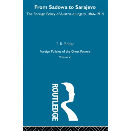 From Sadowa To Sarajevo V6