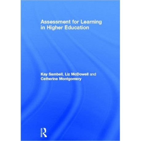 Assessment for Learning in Higher Education